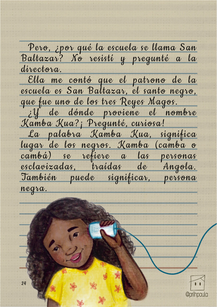 El Diario de Vileta en Kamba Kua (2023) – Alexandra Lima da Silva, Consultora de pesquisa João Alípio. Edição e ilustrações de Priscila Paula. Tradução por Inês Bertuletti.
