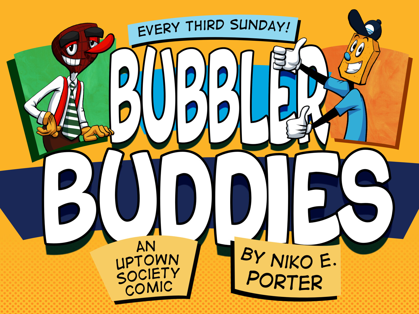 Bubbler Buddies - An Uptown Society Comic