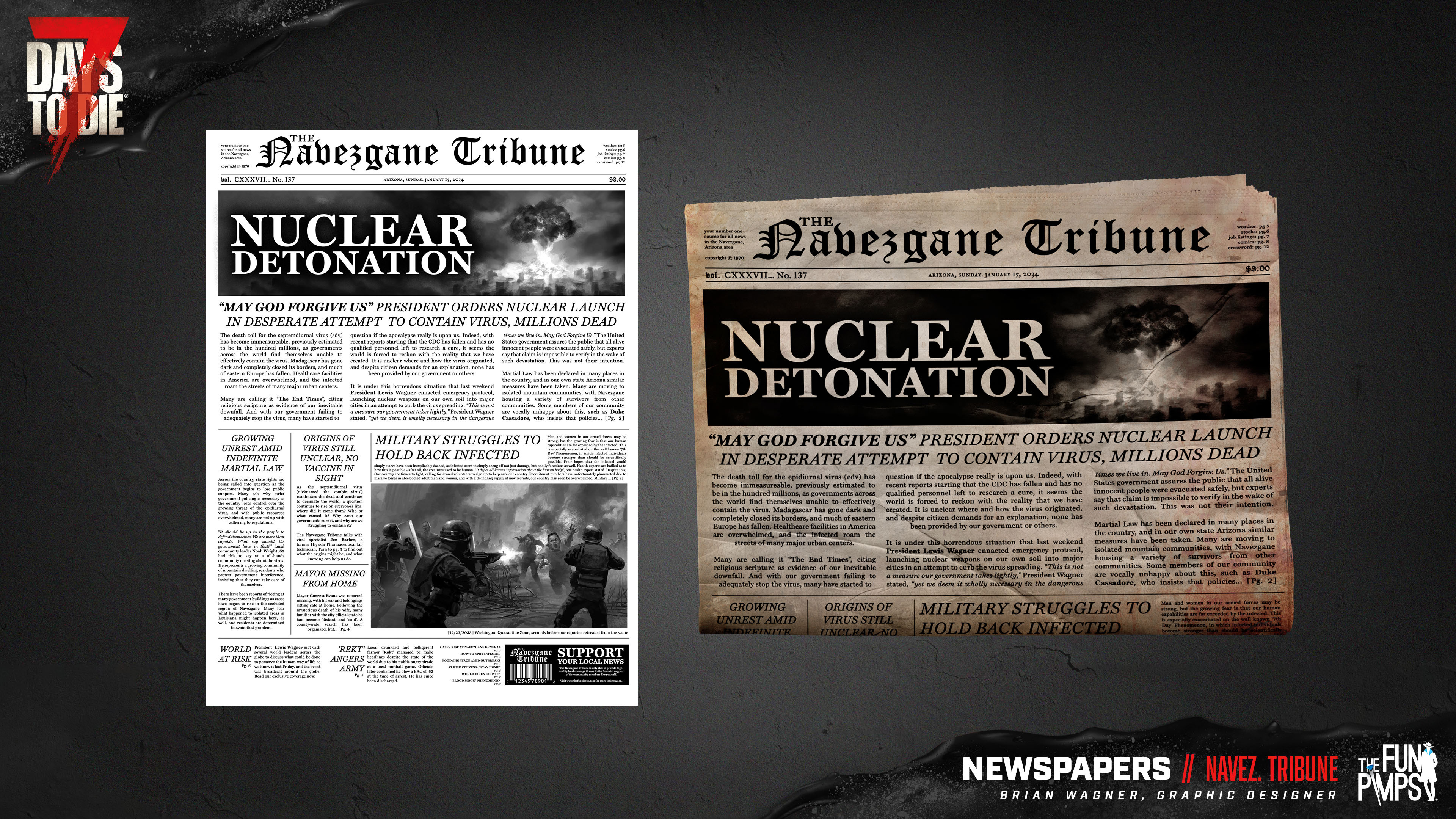 Navezgane Tribune references formal news companies, and is intended to be one of the last printables distributed. Aware viewers might recognize the virus name changes - lore-wise, I'm saying one of them simply got it wrong. Also, I ran out of fake names.