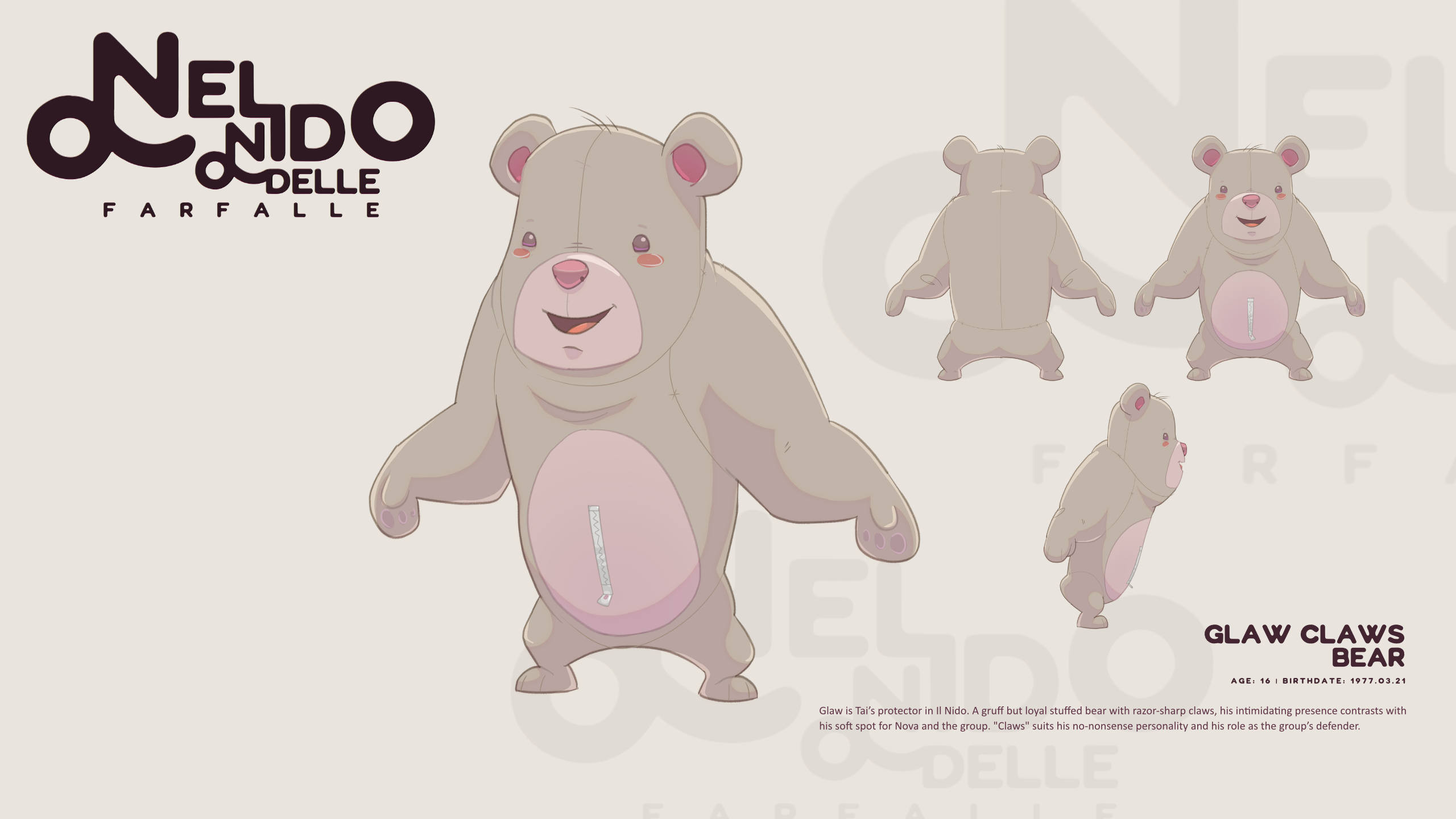 Glaw “Claws” Bear
Age: 16 (Toy years) | Birthday: 1977.03.21

Glaw is Tai’s protector in Il Nido. A gruff but loyal stuffed bear with razor-sharp claws, his intimidating presence contrasts with his soft spot for Nova and the group. "Claws" suits his no-no