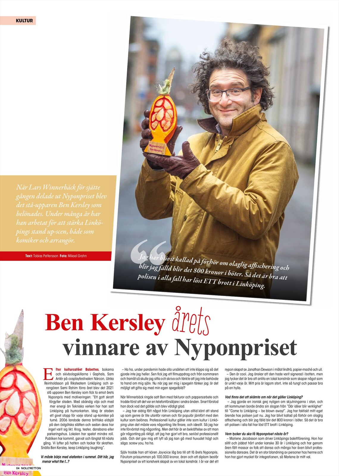 Från kultursidan i tidningen Nolltretton.