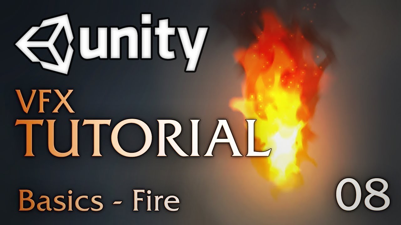 ArtStation - Unity VFX Tutorial 08 - Fire