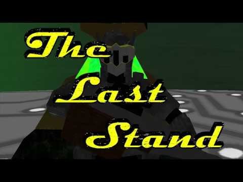 The Last Stand Opening