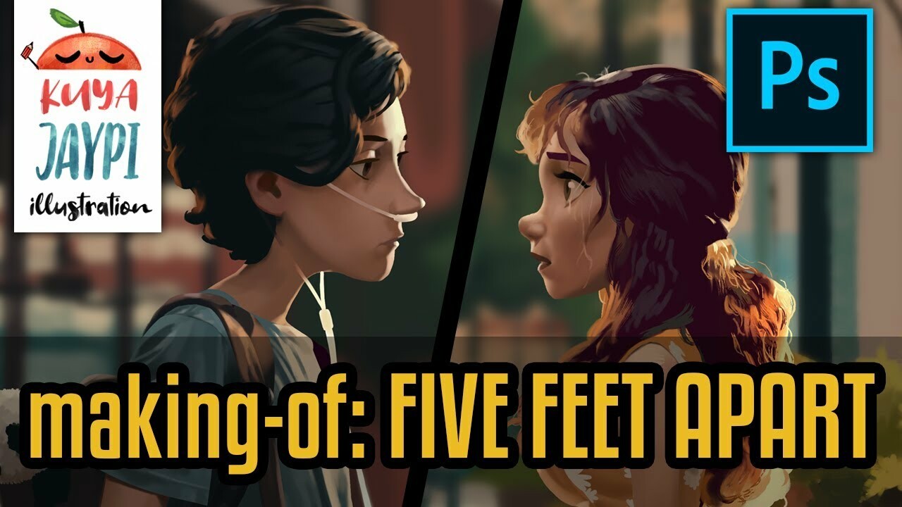 Five Feet Apart Kuya Jaypi Artstation