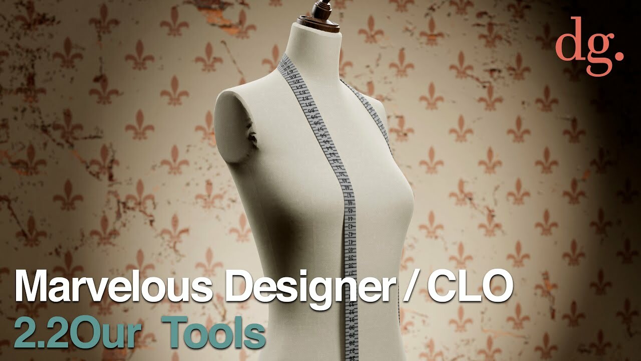ArtStation - Marvelous Designer / CLO 3D Tutorial: 2.2 Our Tools