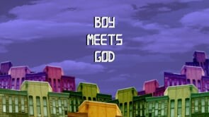 Boy Meets God