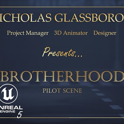 "Brotherhood" - The pilot. a collection of 3D Animated Shorts created in Unreal Engine 5