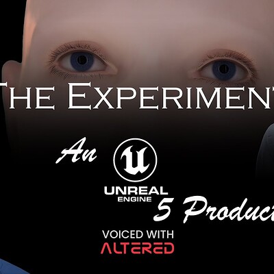"The Experiment" - A 3D Virtual Production Made with Unreal Engine 5