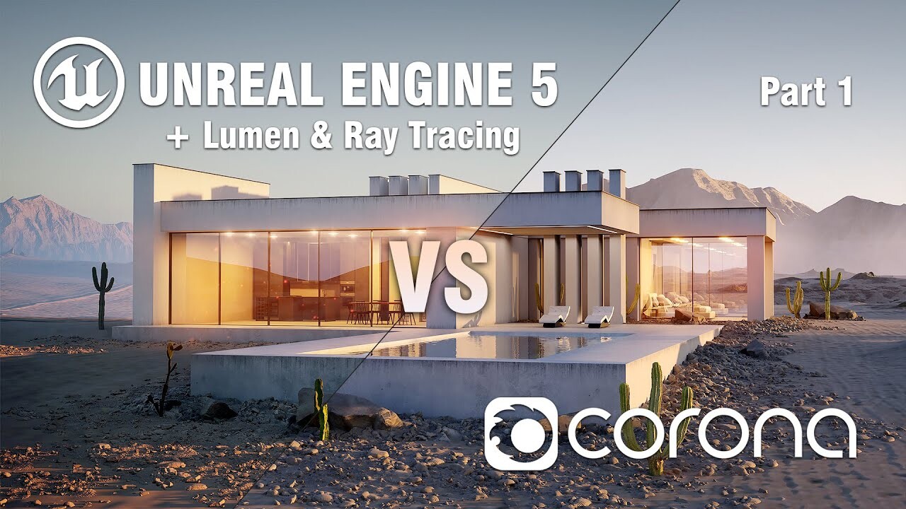 ArtStation - UNREAL ENGINE 5 vs CORONA which is better for ...