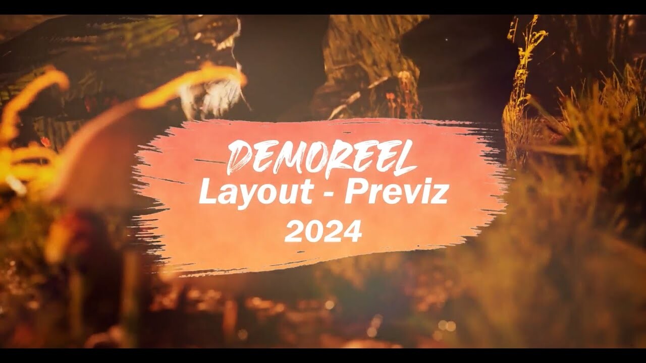 ArtStation - DEMOREEL LAYOUT/PREVIZ 2024 - GENZA Antoine