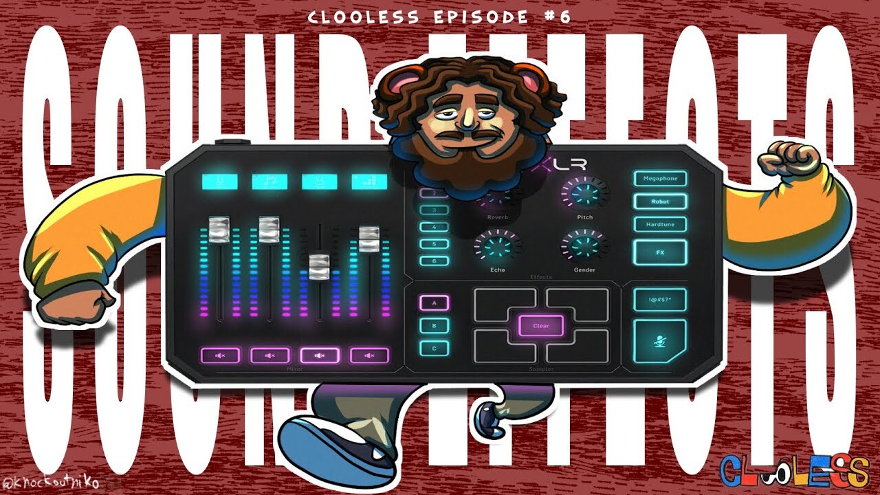  @CloolessPodcast   Animated Episode 6 - SOUND EFFECTS