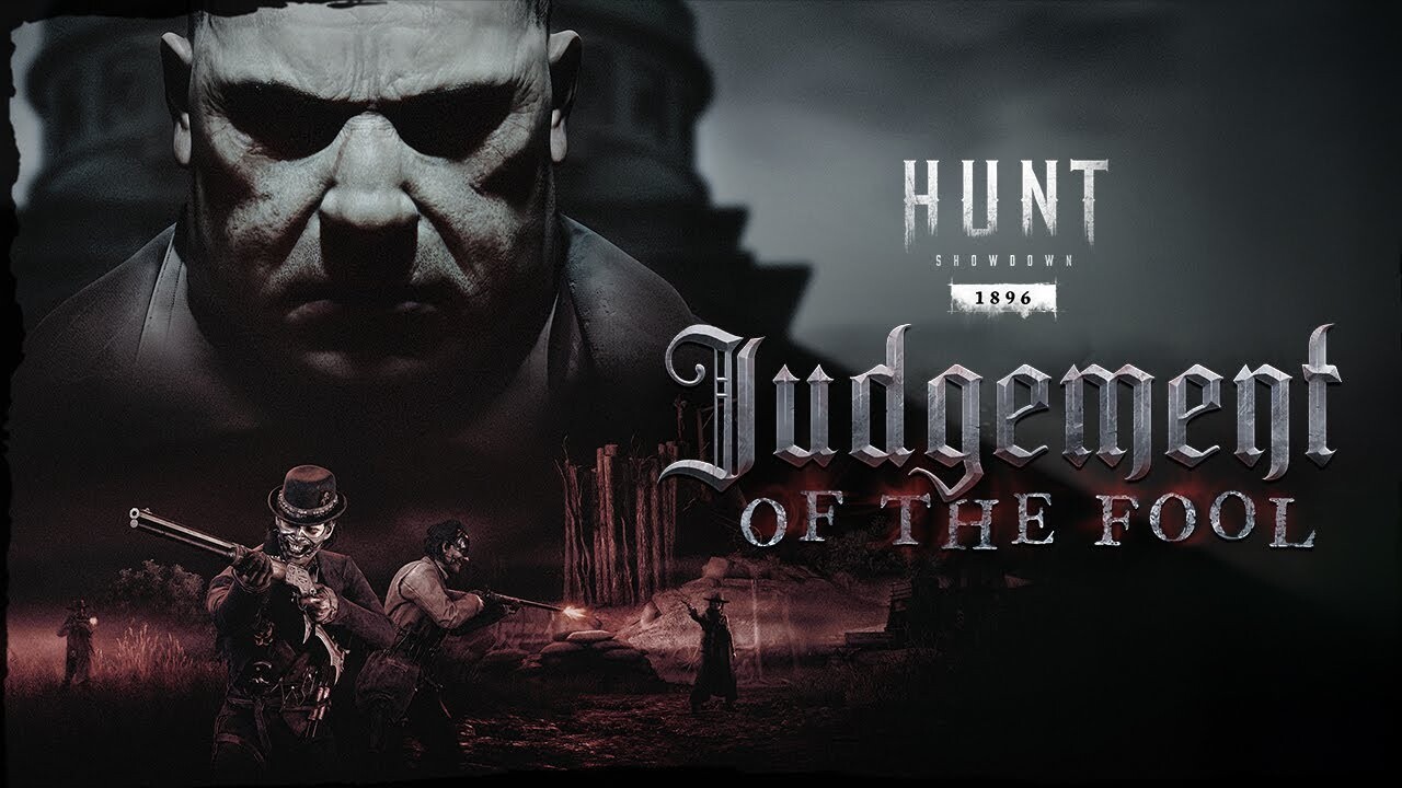 Hunt: Showdown 1896 - Judgement of the Fool