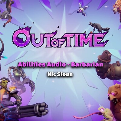 Out of Time - Player Abilities Audio(Barbarian)