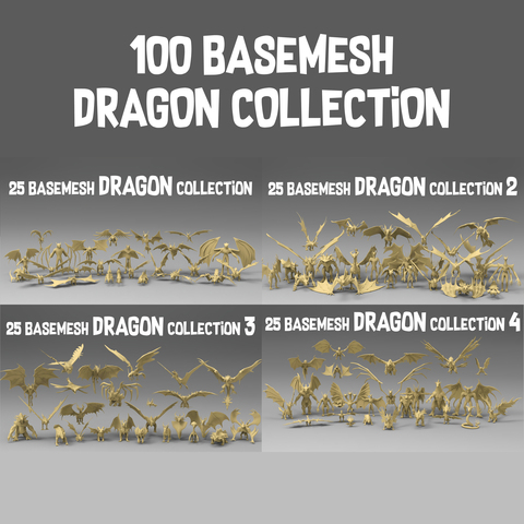 100 basemesh dragon collection