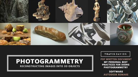 Photogrammetry - Reconstructing Images Into 3D Objects