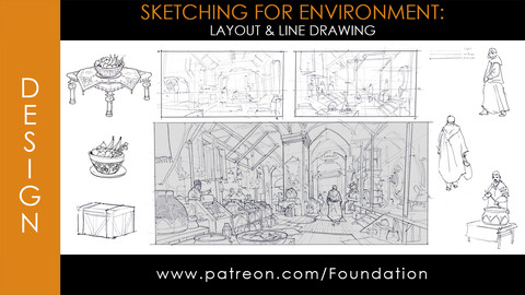 Foundation Art Group - Sketching for Environment: Layout & Line Drawing