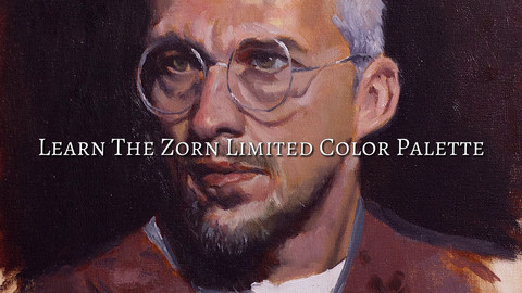 Oil Painting - Learn the Zorn Limited Color Palette