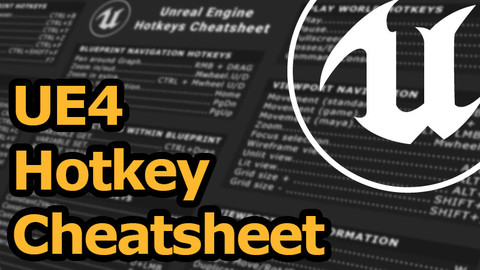 Unreal Engine Hotkey Cheatsheet