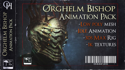 Orghelm Bishop 🔴 Animation Pack