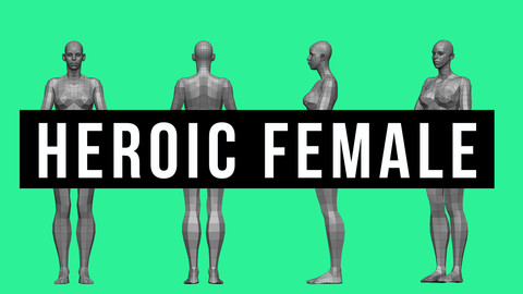 Heroic Female Basemesh