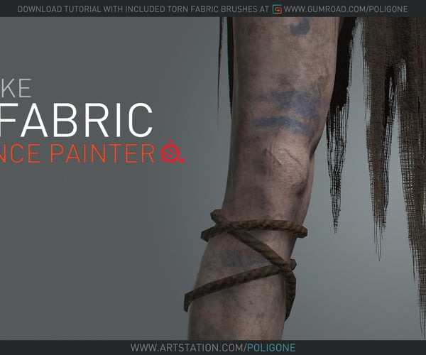 Artstation Poligone Making Torn Fabric In Substance Painter Free