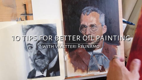 10 Tips For Better Oil Painting