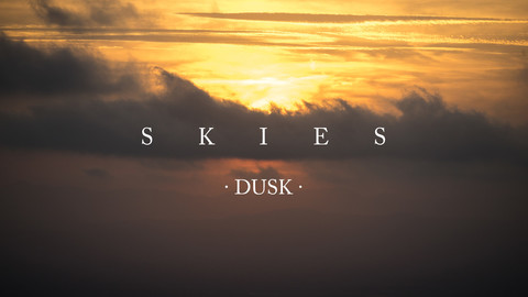 Skies 4 Dusk
