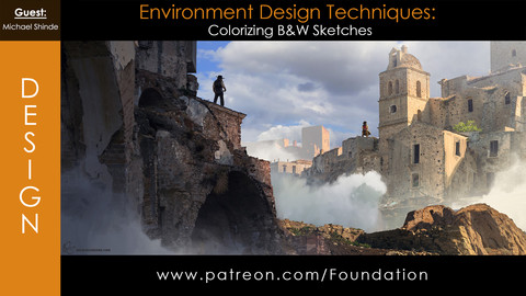 Foundation Art Group - Environment Design Techniques: Colorizing B&W Sketches with Michael Shinde