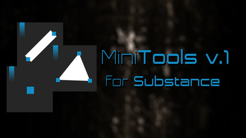 MiniTools for Substance vol.1