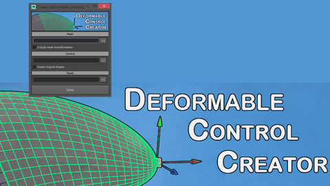 Deformable Control Creator