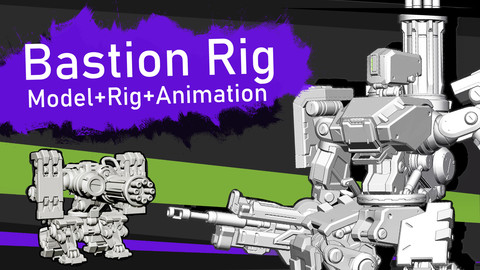 Bastion Model+Rig+Animation