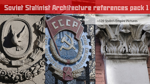 Soviet Stalinist Architecture references pack 1