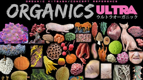Organics Ultra ( Images-kitbash-conceptart )