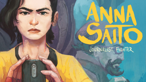 Anna Saito - Journalist Fighter - vol.1 - comic book