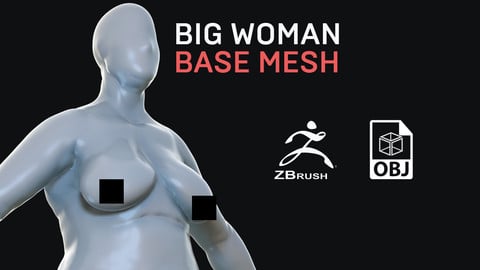 Big Woman - Base Mesh