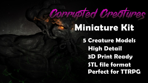 Corrupted Creatures Miniature Kit