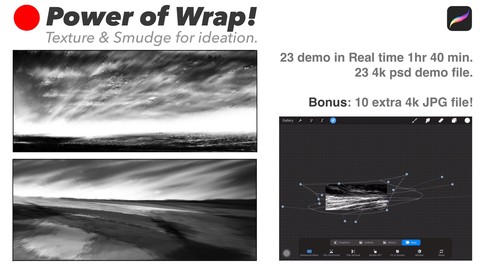 Power of  Wrap, Texture & Smudge for Ideation!