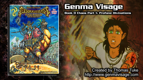 Genma Visage Book 0 Chaos Part 1: Profane Divinations