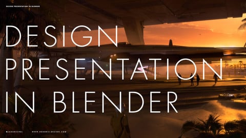 Design Presentation in Blender