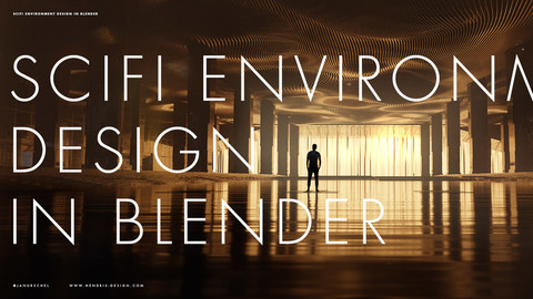 Sci-fi Environment Design in Blender