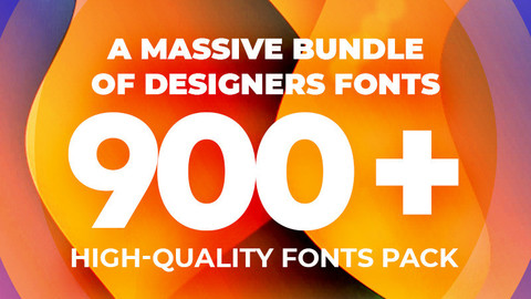 A Massive Bundle of Designers Fonts 900+ High-quality Fonts Pack.