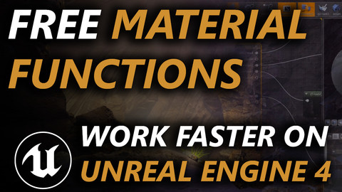 UE4 - Useful Material Functions