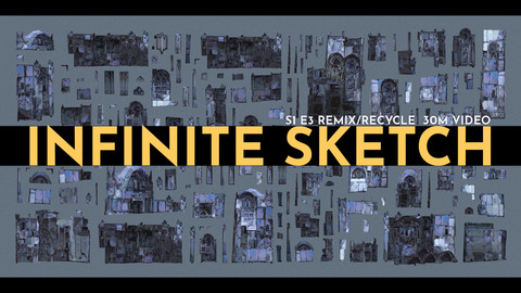 InfiniteSketch S1E3 Remix/Recycle