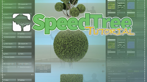 50 Min SpeedTree Tutorial