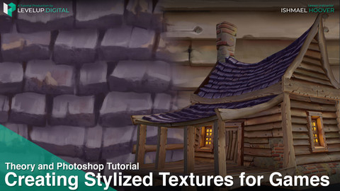 Creating Stylized Textures for Games | Ishmael Hoover