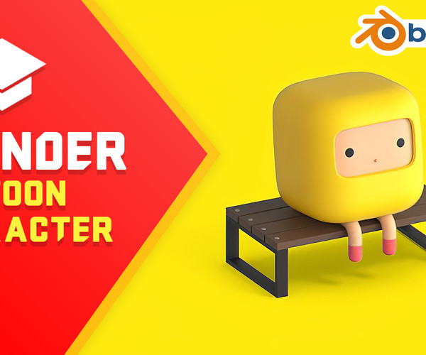 ArtStation - Blender 3D - Create A Cartoon Character | Tutorials