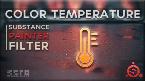 Color Temperature - Substance Painter Filter