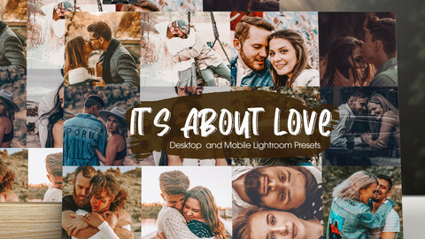 It's About Love Lightroom Presets