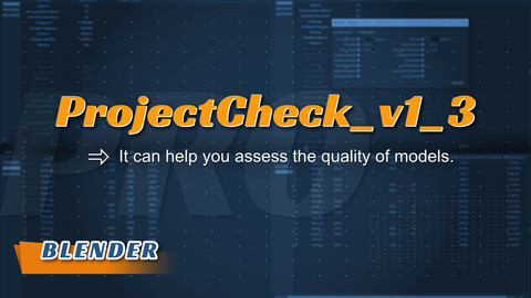 Blender Addon | ProjectCheck | VFX Grace