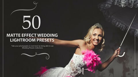 50 Matte Effect Wedding Lightroom Presets